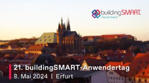 21. buildingSMART-Anwendertag 2024